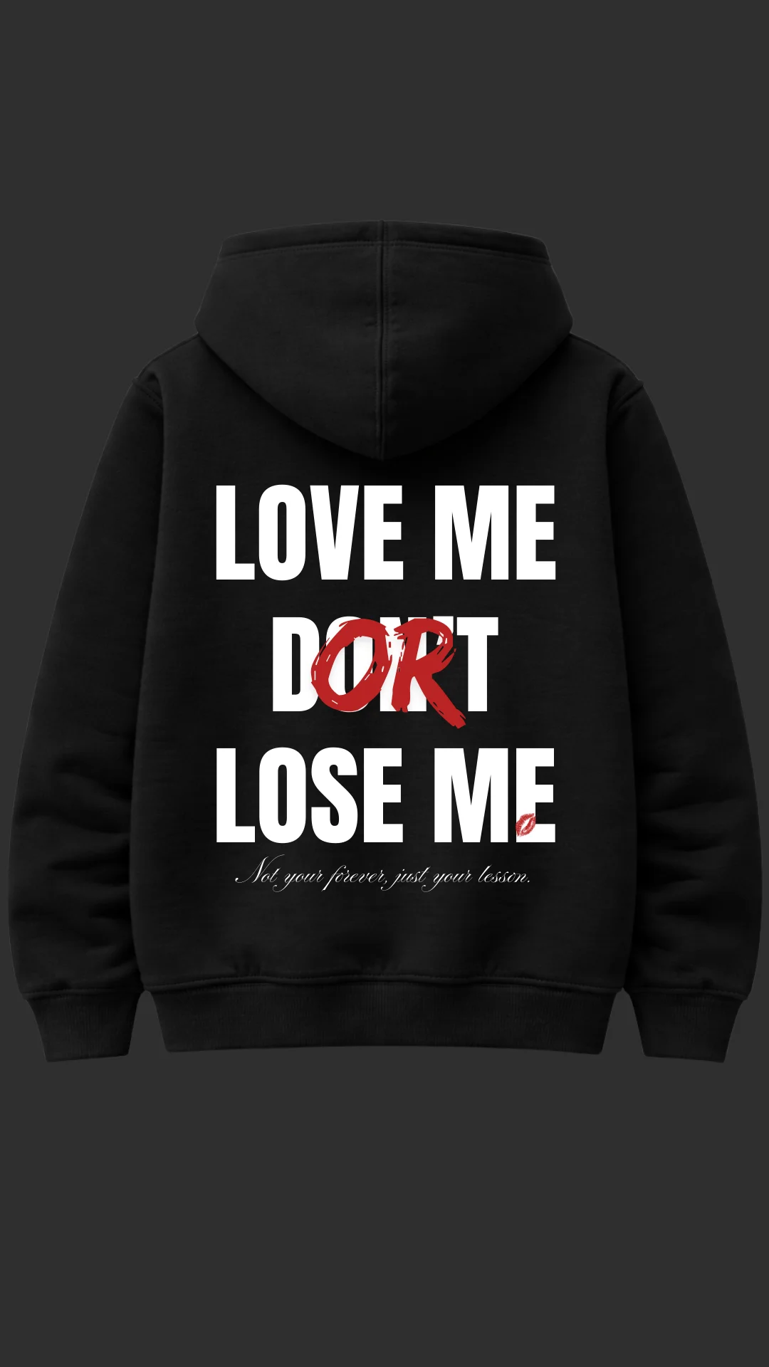 Love Me or Lose Me – Lover